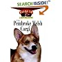 The Pembroke Welsh Corgi (Happy Healthy Pet)