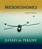 Microeconomics plus MyEconLab plus eBook 1-semester Student Access Kit (4th Edition) (MyEconLab Series)