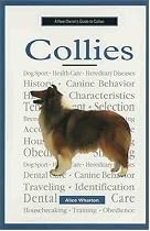 A New Owner's Guide to Collies (New Owner's Guide To...)