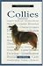 A New Owner's Guide to Collies (New Owner's Guide To...)