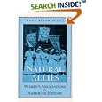 Natural Allies: WOMEN'S ASSOCIATIONS IN AMERICAN HISTORY (Women in American History) by Anne Firor Scott