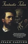 Fantastic Tales: Visionary and Everyday (Vintage International)