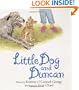 Little Dog and Duncan (Claudia Lewis Poetry Award)