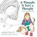 A Thought Is Just A Thought: A Story of Living with OCD