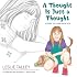 A Thought Is Just A Thought: A Story of Living with OCD