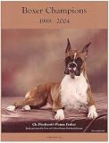 Boxer Champions: 1988-2004