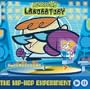 Dexter's Laboratory: The Hip-Hop Experiment