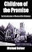 Children of the Promise: An Introduction to Western Rite Orthodoxy