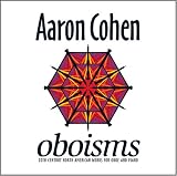 Oboisms: 20th Century North American Works for Oboe and Piano
