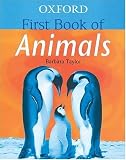 Oxford First Book of Animals (First Book)