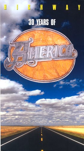 America - Highway: 30 Years of America - Zortam Music