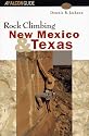 Rock Climbing New Mexico and Texas