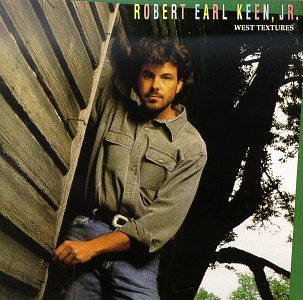 Robert Earl Keen, Jr. - Sonora