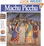 Macchu Picchu: The Story of the Amazing Inkas and Their City in the Clouds (Wonders of the World Book)