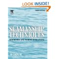 Seamanship Techniques: Shipboard and Marine Operations