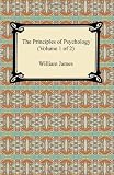 The Principles of Psychology (Volume 1 of 2)
