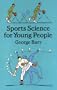 Sports Science for Young People (Dover Children's Science Books)