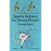 Sports Science for Young People (Dover Children's Science Books)