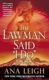 The Lawman Said "I Do": The Frasers