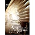 Angeles Entre Nosotros [2005]