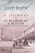 A Journey to St. Petersburg and Moscow through Courland and Livonia