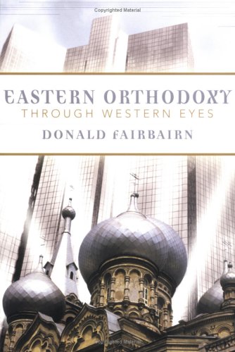 Eastern Orthodoxy Through Western Eyes under Orthodoxy in The Books Store