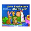 Wenn Kuscheltiere schlafen gehn