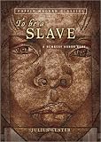 To Be a Slave (Puffin Modern Classics)