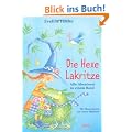 Die Hexe Lakritze: Alle Abenteuer in einem Band