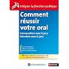 Comment r�ussir votre oral : Conversation avec le jury Entretien avec le jury