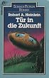 T�r in die Zukunft.