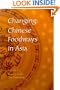 Changing Chinese Foodways in Asia