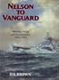 Nelson to Vanguard: Warship Design and Development, 1923-1945
