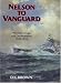 Books : Nelson to Vanguard: Warship Development 1923-1945