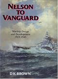 Nelson to Vanguard: Warship Development 1923-1945