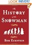 The History of the Snowman