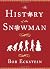 The History of the Snowman