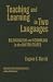 Teaching And Learning In Two Languages: Bilingualism & Schooling In The United States (Multicultural Education (Cloth))