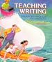 Teaching Writing: Balancing Process and Product (3rd Edition)