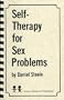 Self-Therapy for Sex Problems