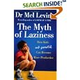 The Myth of Laziness