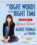 The Right Words at the Right Time: Your Turn!