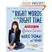 The Right Words at the Right Time Volume 2: Your Turn!
