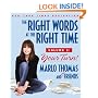 The Right Words at the Right Time Volume 2: Your Turn!