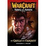 Warcraft, Bd.4: Krieg der Ahnen I - Die Quelle der Ewigkeitvon "Mathias Ulinski"