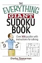 The Everything Giant Sudoku Book: Over 300 Puzzles with Instructions for Solving (Everything: Sports and Hobbies)
