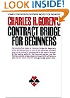 Contract Bridge for Beginners: A Simple Concise Guide on Bidding and Play for the Novice (Including Point Count Bidding)