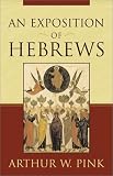 cover of An Exposition of Hebrews