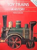 Toy Trains: A History
