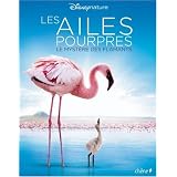 Les ailes pourpres : Le myst�re des flamantspar Frank C�zilly